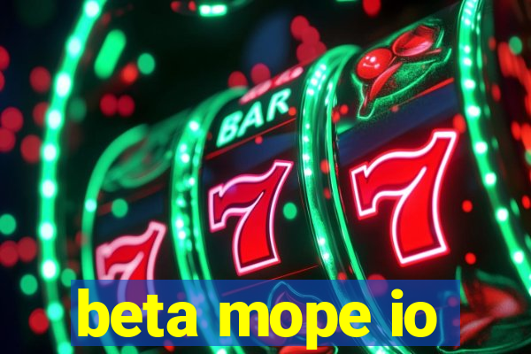 beta mope io